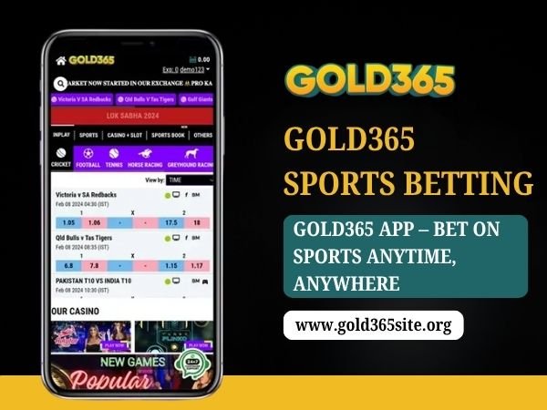 Gold365 App – Bet on Sports Anytime, Anywhere