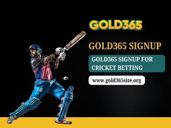 Gold365 Signup for Cricket Betting